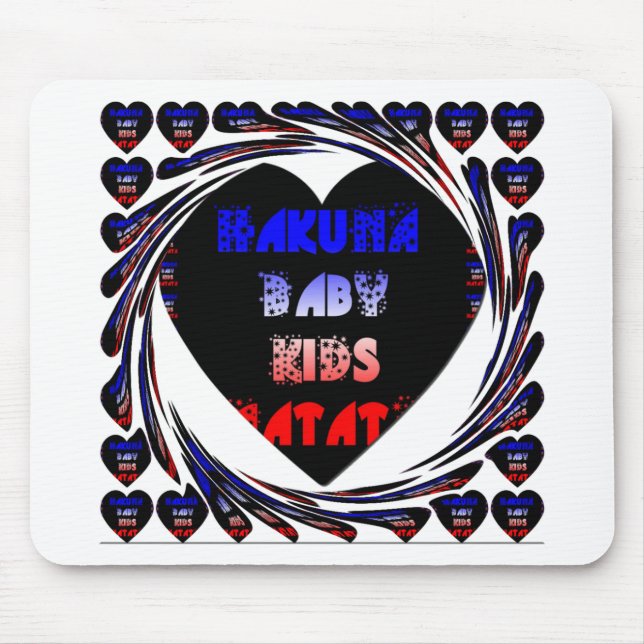 "Hakuna Matata" Baby Kids Design Mouse Mat (Front)