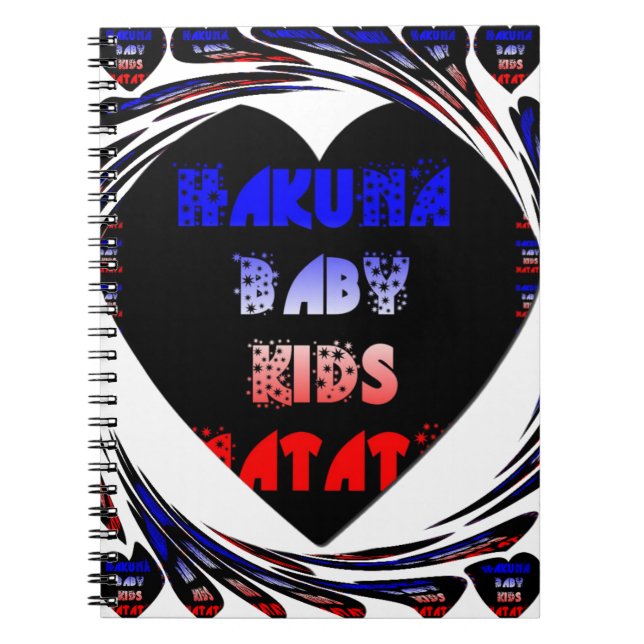 "Hakuna Matata" Baby Kids Design Notebook (Front)