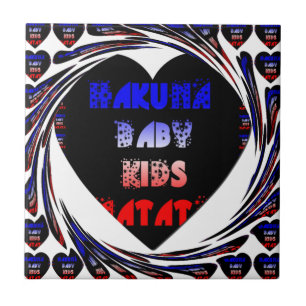 "Hakuna Matata" Baby Kids Design Tile