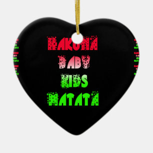 Hakuna Matata Baby Kids Gifts amazing colour des Ceramic Tree Decoration