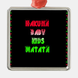 Hakuna Matata Baby Kids Gifts  amazing  colour des Metal Tree Decoration