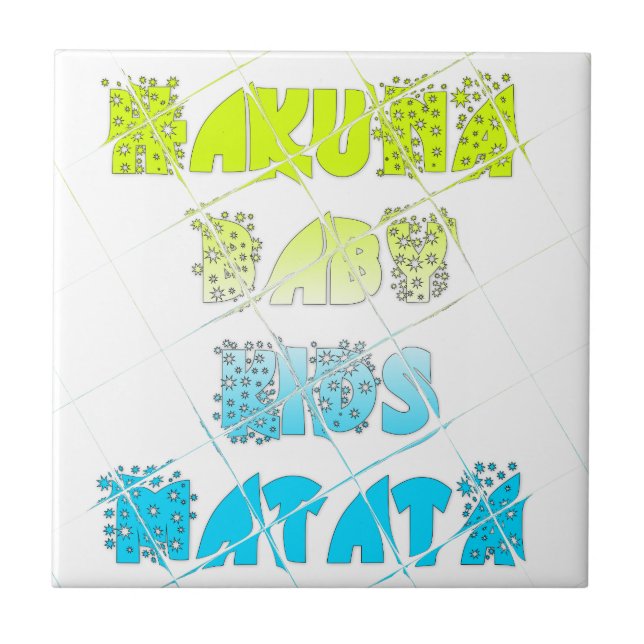 Hakuna Matata Baby Kids Happy Colours Art Print De Tile (Front)