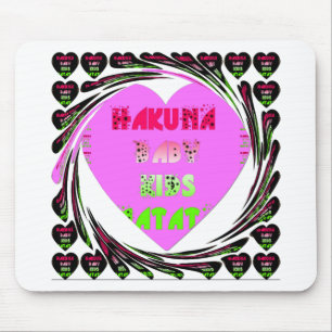 "Hakuna Matata" Baby Pink Heart  - Global inspired Mouse Mat