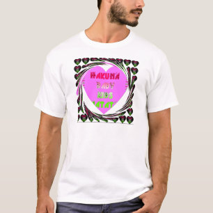 "Hakuna Matata" Baby Pink Heart  - Global inspired T-Shirt