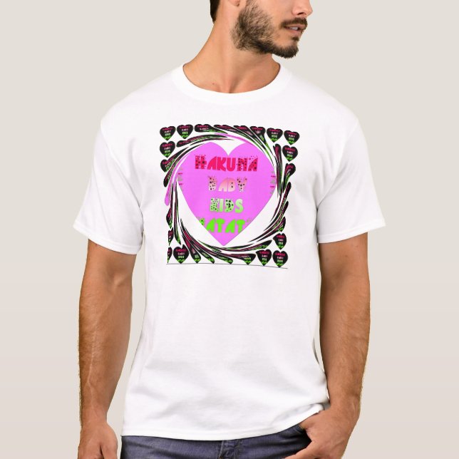 "Hakuna Matata" Baby Pink Heart  - Global inspired T-Shirt (Front)