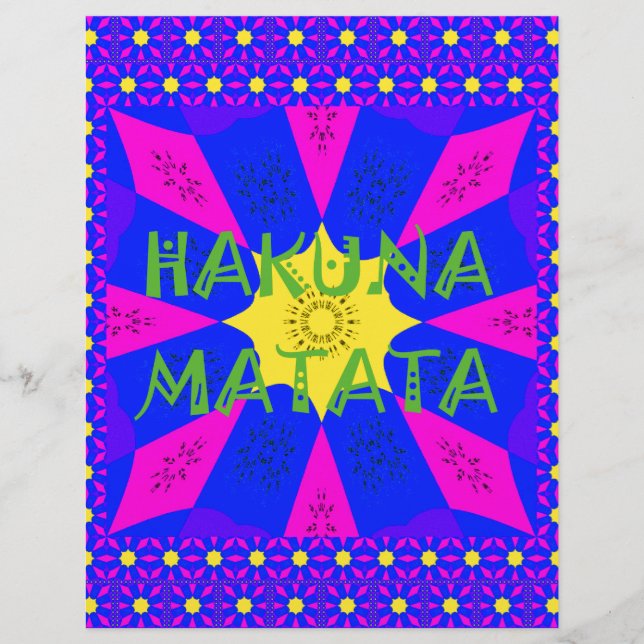 Hakuna Matata Beautiful Amazing Design Colours (Front)