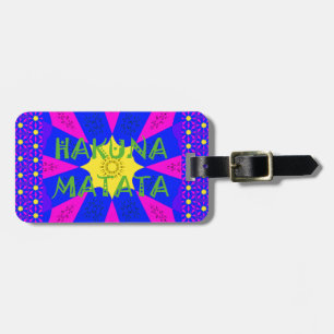 Hakuna Matata Beautiful Amazing Design Colours Luggage Tag