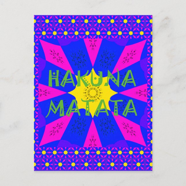 Hakuna Matata Beautiful Amazing Design Colours Postcard (Front)