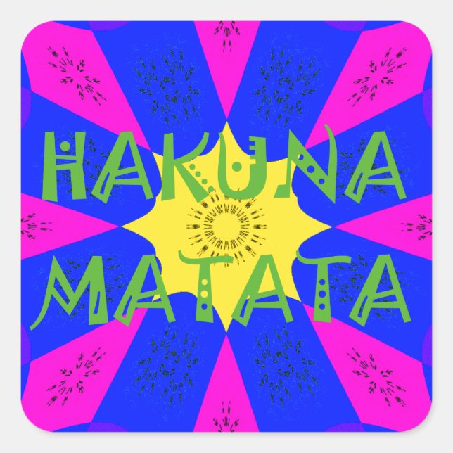 Hakuna Matata Beautiful Amazing Design Colours Square Sticker (Front)