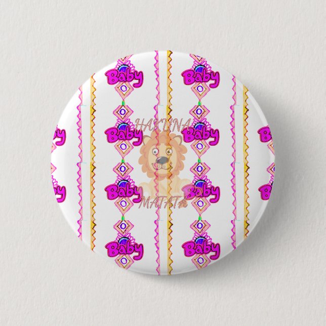 Hakuna Matata: Beautiful Baby Lion Design Motif 6 Cm Round Badge (Front)
