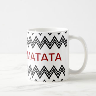 HAKUNA MATATA COFFEE MUG