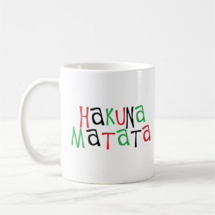 Hakuna matata coffee mug