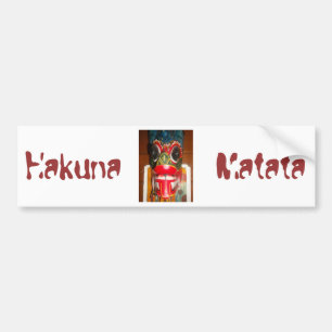 Hakuna Matata Customise Product Bumper Sticker