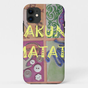 Hakuna Matata cute amazing work of art.png iPhone 11 Case