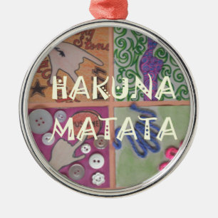 Hakuna Matata cute amazing work of art.png Metal Tree Decoration