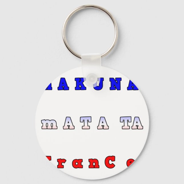 Hakuna Matata France Art Print/Graphic Key Ring (Front)