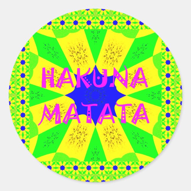 Hakuna Matata - Geometrical Global inspired custom Classic Round Sticker (Front)