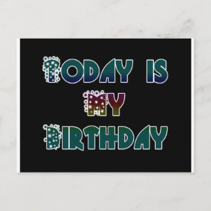 Hakuna Matata Gift Today is my Birthday.png Postcard