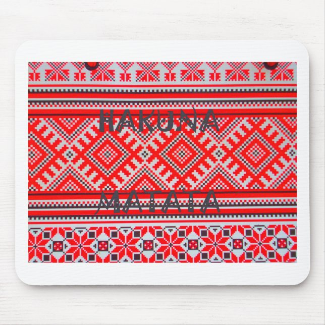 Hakuna Matata Graphic Text Art Design Mouse Mat (Front)