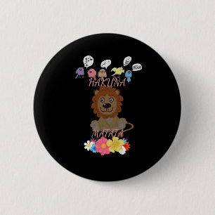 Hakuna Matata Hakunamatata baby lion Art Design 6 Cm Round Badge