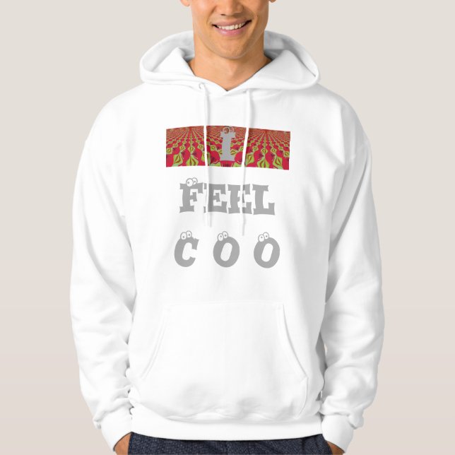 Hakuna Matata I feel Cool design Hoodie (Front)
