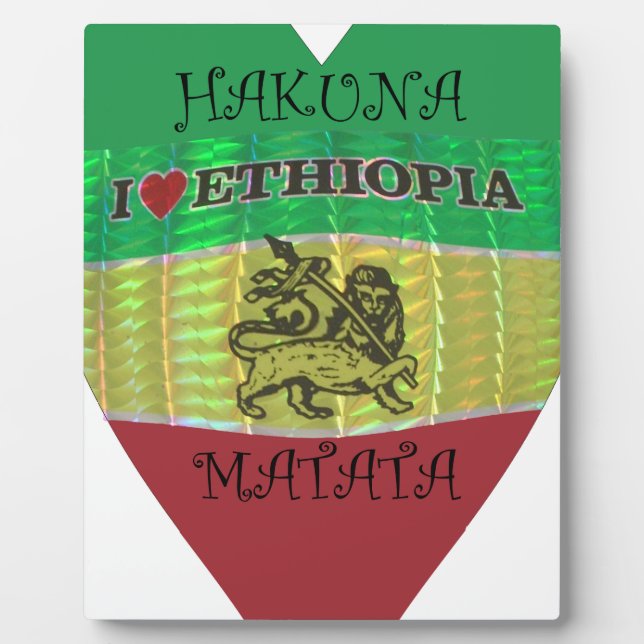 Hakuna Matata I love Ethiopia Colours.png Plaque (Front)
