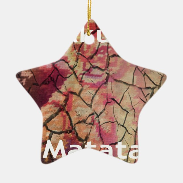 Hakuna Matata.JPG Ceramic Tree Decoration (Front)