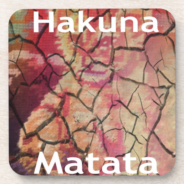 Hakuna Matata.JPG Coaster (Front)