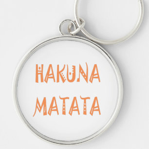 Hakuna Matata Key Ring