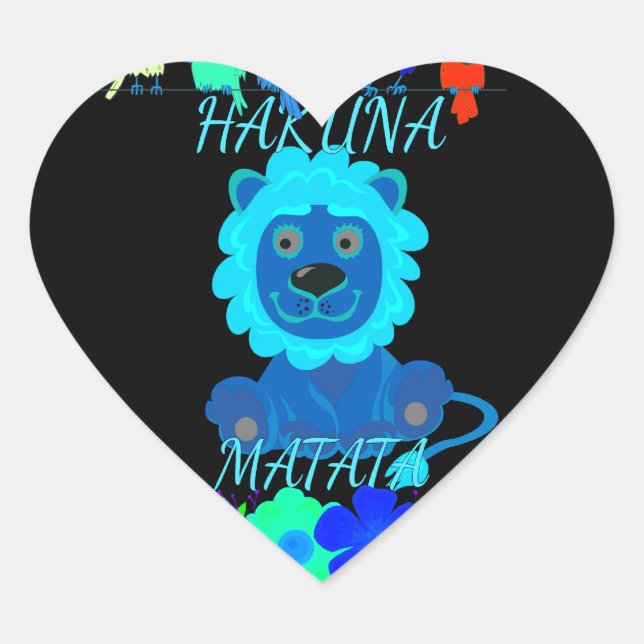 Hakuna Matata Lion Art Print Heart Sticker (Front)