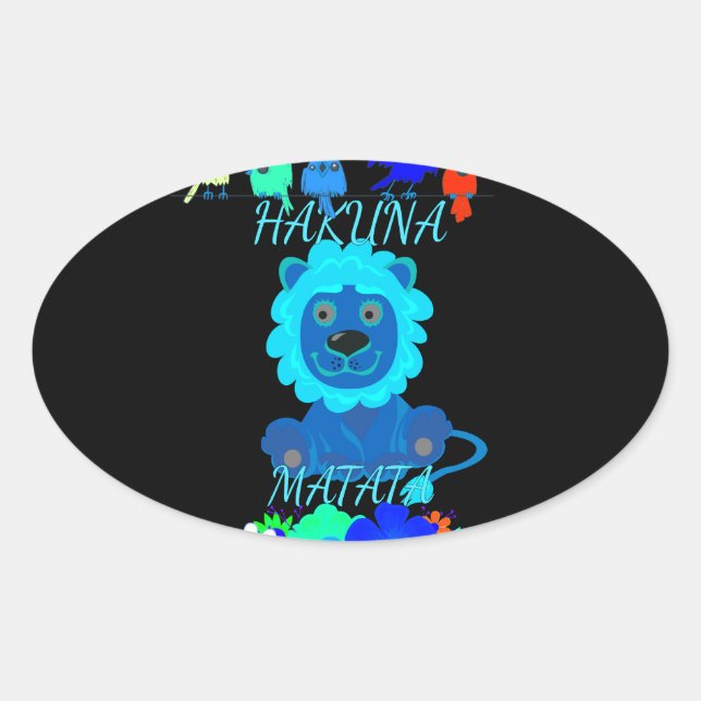 Hakuna Matata Lion Art Print Oval Sticker (Front)