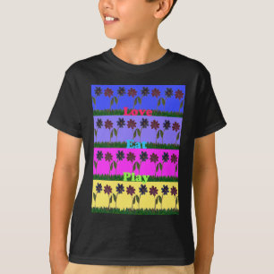 Hakuna Matata Love Eat Play.png T-Shirt