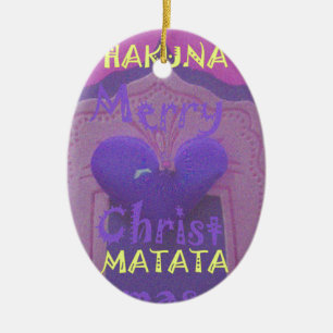 Hakuna Matata Merry Christmas Love  Design.jpg Ceramic Tree Decoration