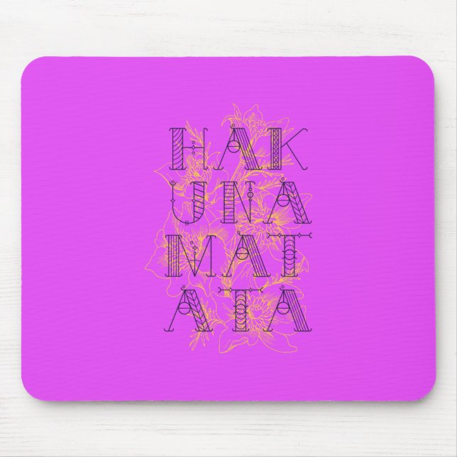 Hakuna Matata Mouse Mat (Front)