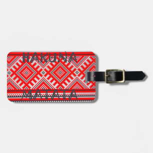 Hakuna Matata - No Worries Swahili Art Collection Luggage Tag