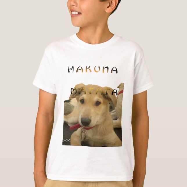 "Hakuna Matata Pup" – Worry-Free Puppy Love T-Shirt (Front)