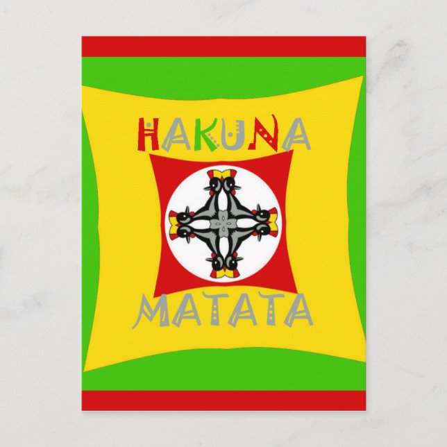 Hakuna Matata Rasta Colour Red Golden Green Postcard (Front)