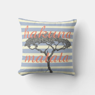 Hakuna matata! Relax beach holiday home decoration Cushion