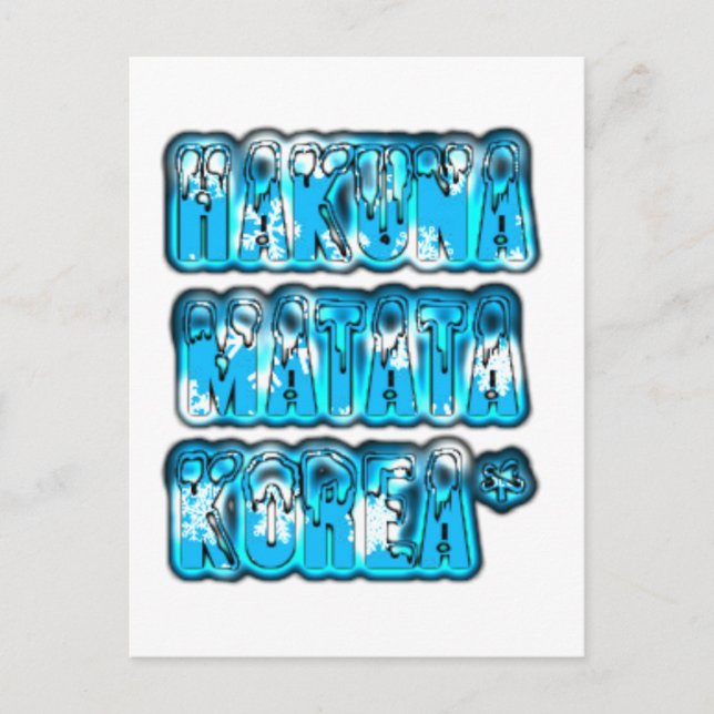 Hakuna Matata South Korea Art Print/Graphic Postcard (Front)