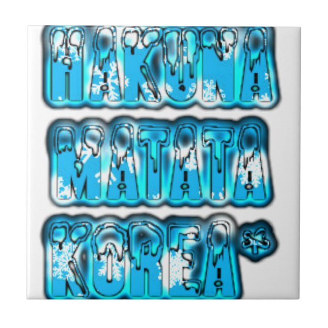 Hakuna Matata South Korea Art Print/Graphic Tile (Front)