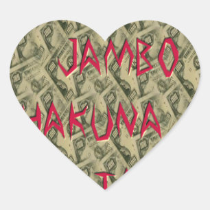 Hakuna Matata Talk Money Art Print Design Heart Sticker