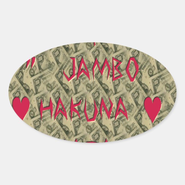 Hakuna Matata Talk Money Art Print Design Oval Sticker (Front)