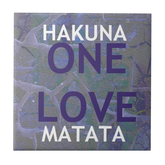 HAKUNA MATATA TILE (Front)