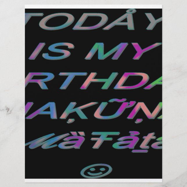 Hakuna Matata Today is my birthday Hakuna Matata Z (Front)