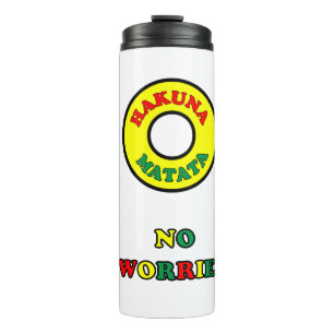 HAKUNA MATATA Tumbler