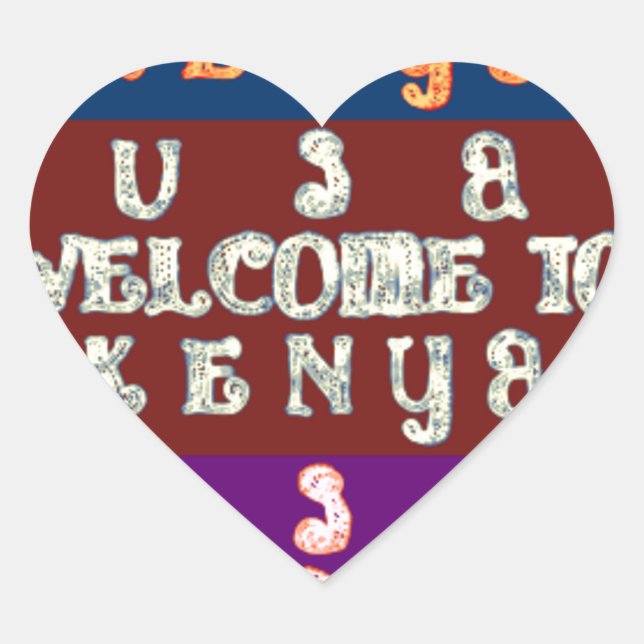 Hakuna Matata Welcome to Kenya.png Heart Sticker (Front)