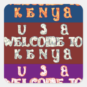 Hakuna Matata Welcome to Kenya.png Square Sticker