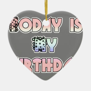 HakunaMatata Gift Today is my Birthday.png Ceramic Tree Decoration