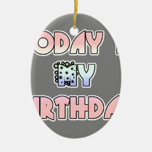 HakunaMatata Gift Today is my Birthday.png Ceramic Tree Decoration