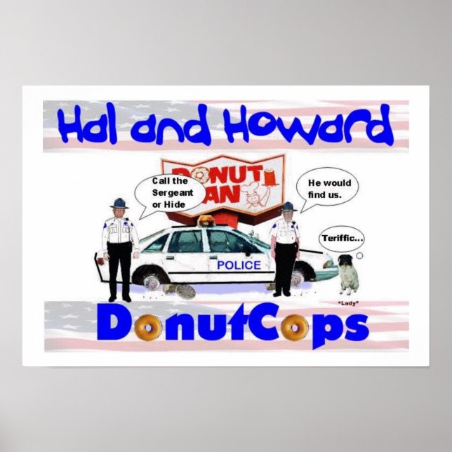 Hal and Howard Doughnut Cops Poster (Front)